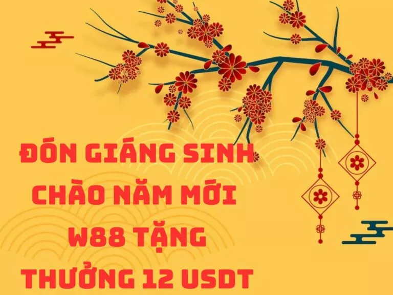 celebrate christmas welcome new year with w88 reward 15 mung giang sinh don nam moi w88 thuong tien mat