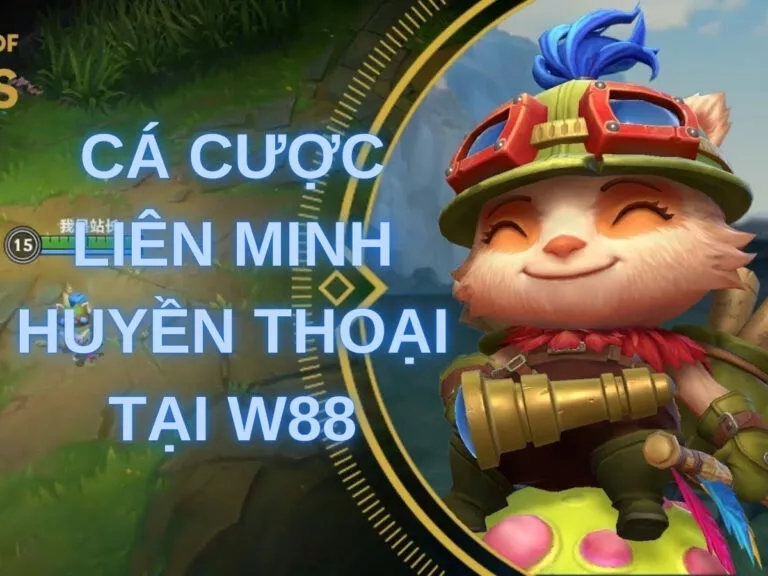 guide to betting on league of legends at w88 36 ca cuoc lien minh huyen thoai tai w88