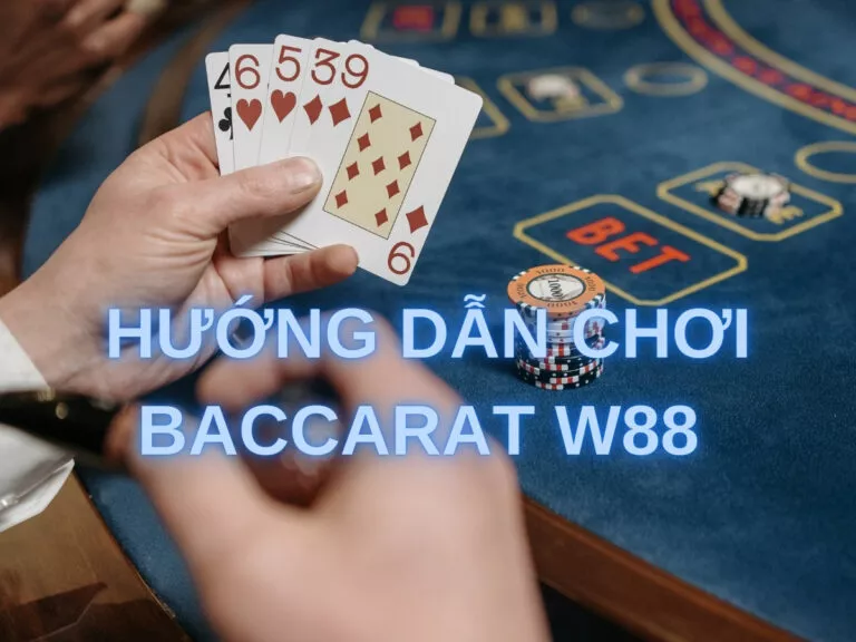 how to play baccarat online at w88 easily 5 huong dan choi baccarat w88