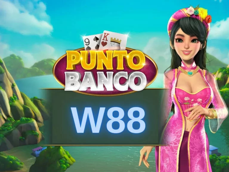 simple guide to punto banco w88 18 hướng dẫn chơi game punto banco tại w88