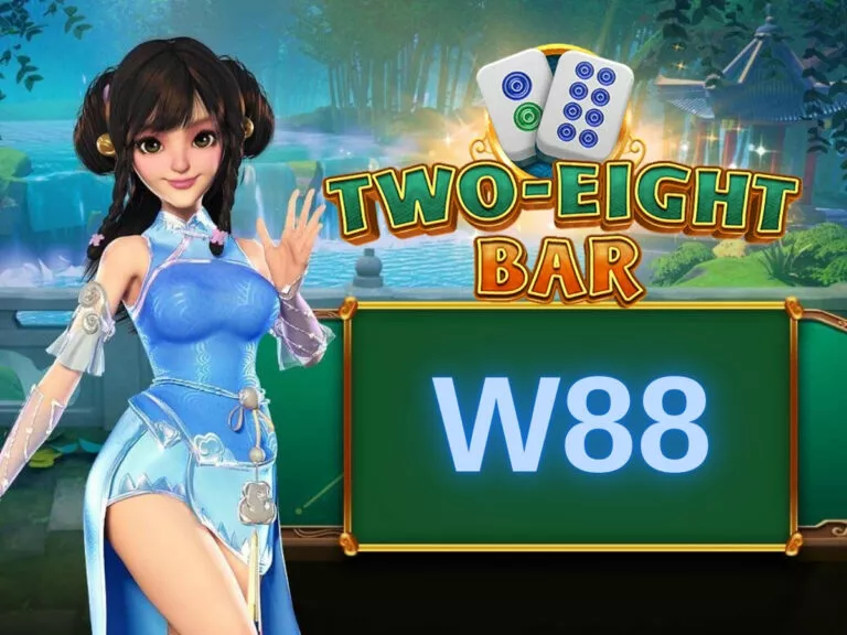 how to play two eight bar at w88 mahjong edition 6 cách chơi two eight bar tại w88