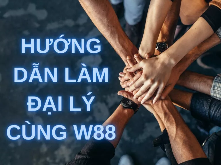 guide to earning with w88 as an agent 31 hướng dẫn làm đại lý nhà cái w88