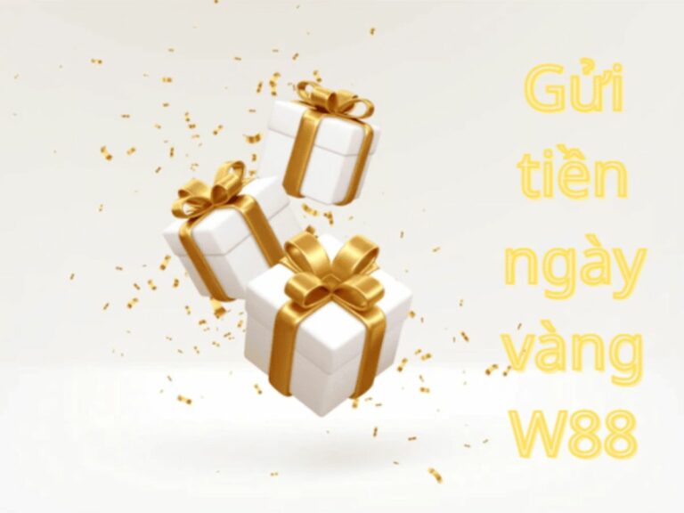gui tien vang w88 ngap tran qua thuong