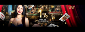 Hoàn trả cho cược phụ tại Casino W88 lên đến 1%