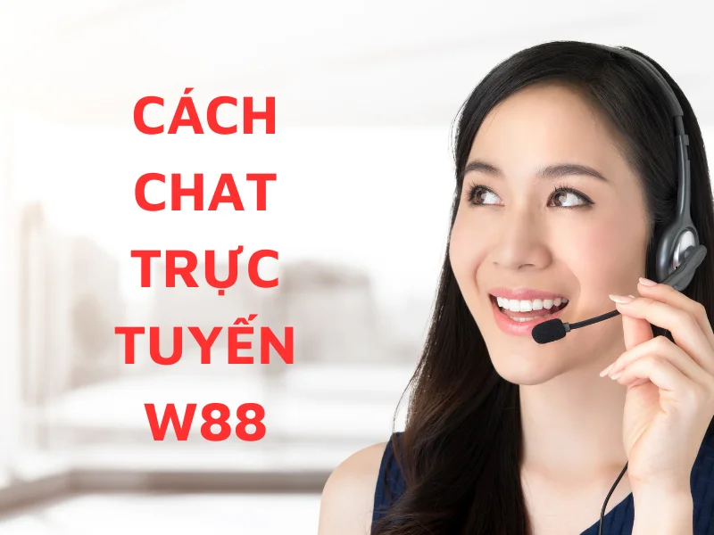 chat trực tuyến W88
