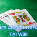 tất tần tật cách chơi andar bahar tại w88