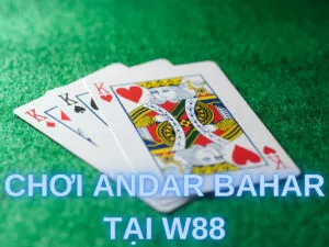 Tất tần tật cách chơi Andar Bahar tại W88