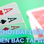 choi bai 3 cay mien bac tai w88