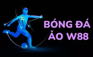 7 kinh nghiệm chơi bóng đá ảo W88 từ những bậc cao thủ