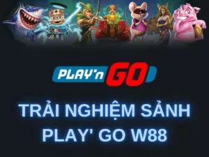 Play' Go W88 - Trải nghiệm Game Slot đồ họa cực đỉnh